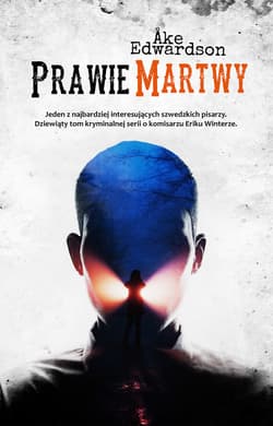Erik Winter (#9). Prawie martwy - ebook - Ake Edwardson