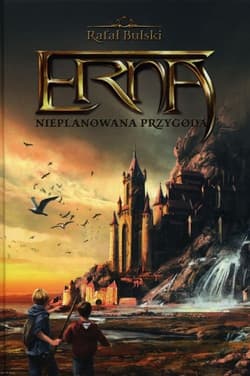 Erna nieplanowana przygoda - Rafał Bulski
