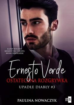 Ernesto Verde Ostateczna rozgrywka 3 - Paulina Nowaczyk