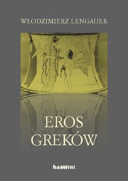 Eros Greków - Lengauer Włodzimierz