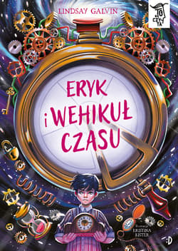 Eryk i wehikuł czasu. To się czyta