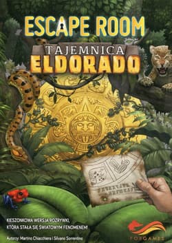Escape Room Tajemnica Eldorado - Martino Chiacchiera, Silvano Sorrentino