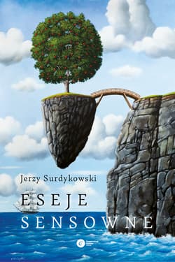 Eseje sensowne - ebook - Jerzy Surdykowski