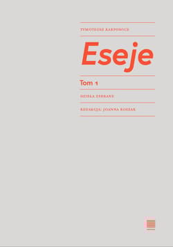 Eseje Tom 1 Dzieła zebrane