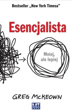 Esencjalista. Mniej, ale lepiej