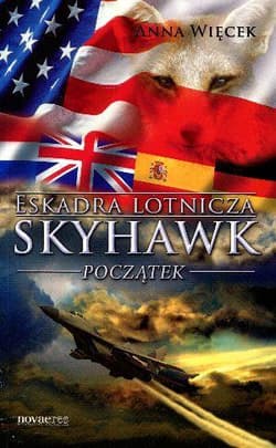 Eskadra lotnicza Skyhawk początek - Anna Więcek