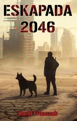 Eskapada 2046 - Fronczak Karol