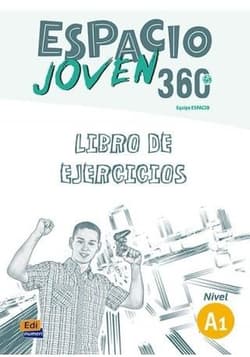 Espacio Joven 360 A1 ćwiczenia - Isa David (red.), Equipo ESPACIO