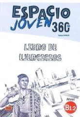 Espacio Joven 360 B1.2 ćwiczenia - Sanchez Maria,  Vargas Francisca
