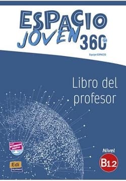 Espacio Joven 360 B1.2 przewodnik metodyczny - Equipo ESPACIO