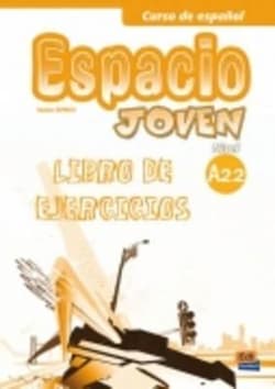 Espacio Joven A2.2 zeszyt ćwiczeń - Praca zbiorowa