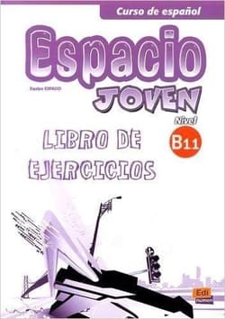 Espacio Joven B1.1 ćwiczenia + CD - Praca zbiorowa