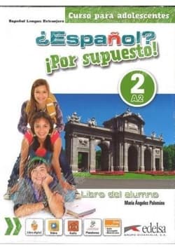 Espanol por supuesto 2-A2 podręcznik - Angeles Palomino Maria