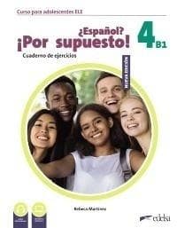 Espanol por supuesto nuevo 4 A2+ ćwiczenia - Martínez Aguirre Rebeca