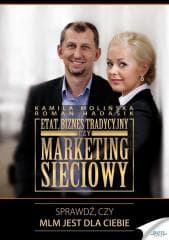 Etat, biznes tradycyjny czy marketing sieciowy - Kamila Molińska, Roman Hadasik