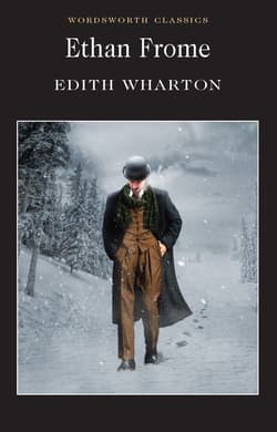 Ethan Frome. Wordsworth Classics wer. angielska - Edith Wharton