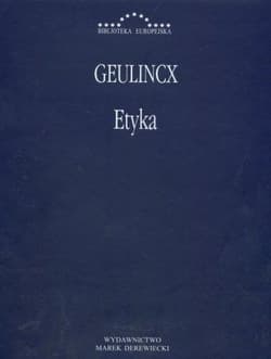 Etyka - Geulincx