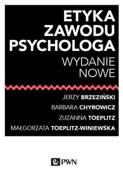 Etyka zawodu psychologa - Toeplitz Zuzanna