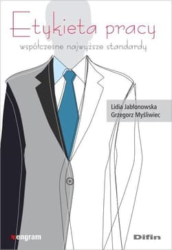 Etykieta pracy Współczesne najwyższe standardy