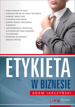 Etykieta w biznesie - ebook - Adam Jarczyński