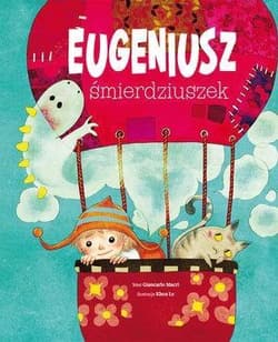 Eugeniusz śmierdziuszek - Khoa Le (ilustr.)