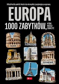 Europa 1000 zabytków - Opracowanie Zbiorowe