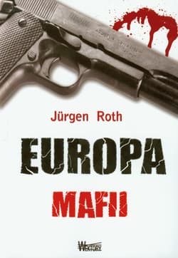 Europa mafii - Jurgen  Roth