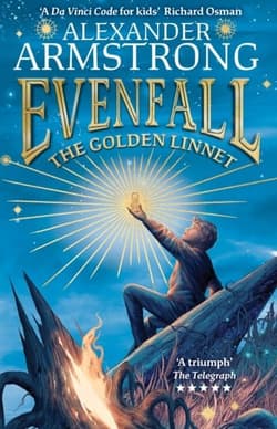 Evenfall: The Golden Linnet. Book 1 - Alexander Armstrong