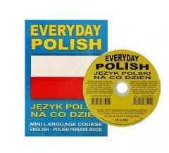 Everyday Polish. Język polski na co dzień + CD - Praca zbiorowa