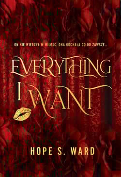 Everything I Want - Hope S. Ward