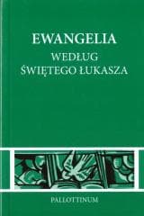 Ewangelia według św. Łukasza - Praca zbiorowa
