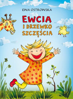 Ewcia i drzewko szczęścia - ebook - Ewa Ostrowska