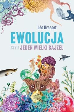 Galeria - zdjęcie nr. 1 - Ewolucja, czyli jeden wielki bajzel