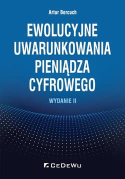 Ewolucyjne uwarunkowania pieniądza cyfrowego