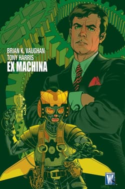 Ex Machina Tom 1 - Harris Tony, Feister Tom