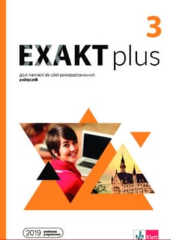 Exakt plus 3 Podręcznik - Opracowanie Zbiorowe