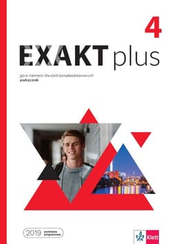 Exakt plus 4 Język niemiecki Podręcznik Szkoła ponadpodstawowa - Giorgio Motta