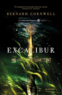 Excalibur [wyd. 2, 2024] - Bernard Cornwell
