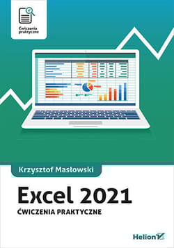 Excel 2021. Ćwiczenia praktyczne - Krzysztof Masłowski