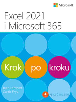 Excel 2021 i Microsoft 365. Krok po kroku