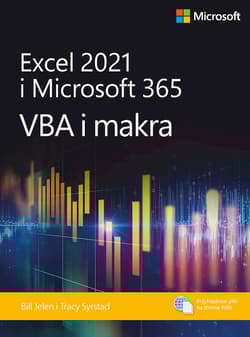 Excel 2021 i Microsoft 365: VBA i makra - Bill Jelen