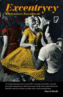Excentrycy - Włodzimierz Kowalewski