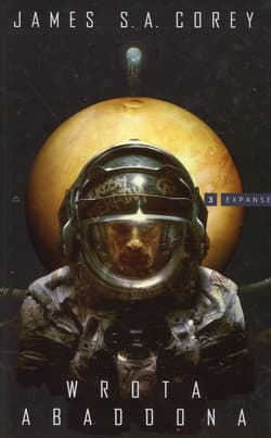 Expanse Tom 3 Wrota Abaddona - Corey James S.A.