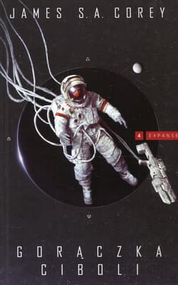 Expanse Tom 4 Gorączka Ciboli - Corey James S.A.