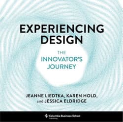Experiencing design wer. angielska - Jeanne Liedtka