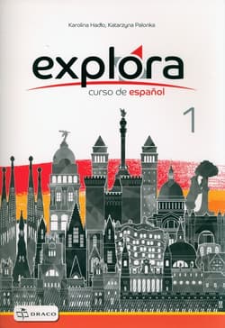 Explora 1 Zeszyt ćwiczeń - Karolina Hadło, Katarzyna Palonka