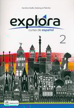 Explora 2 Zeszyt ćwiczeń - Karolina Hadło, Katarzyna Palonka