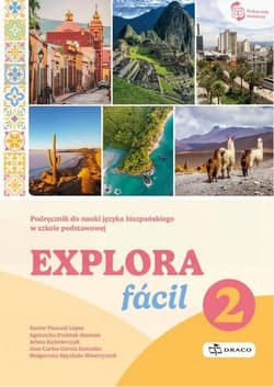 Explora facil 2 Podręcznik - Praca zbiorowa