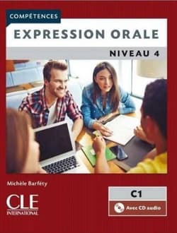 Expression orale 4 2ed. C1 podręcznik +CD - Barfety Michele