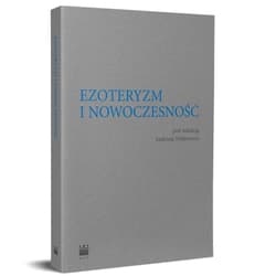 Ezoteryzm i nowoczesność -  Wojtowicz Andrzej